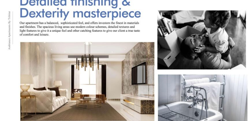 AMBIANCE APARTMENTS DESIGNED FOR DISCERNING INVESTORS