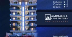 AMBIANCE APARTMENTS DESIGNED FOR DISCERNING INVESTORS
