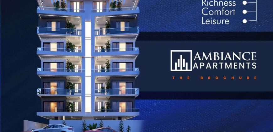 AMBIANCE APARTMENTS DESIGNED FOR DISCERNING INVESTORS